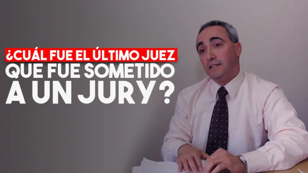 ¿Cuál fue el último pedido de jury a un juez?