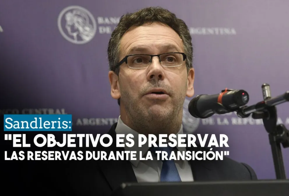 Sandleris, sobre el cepo: "El objetivo es preservar las reservas durante la transición"