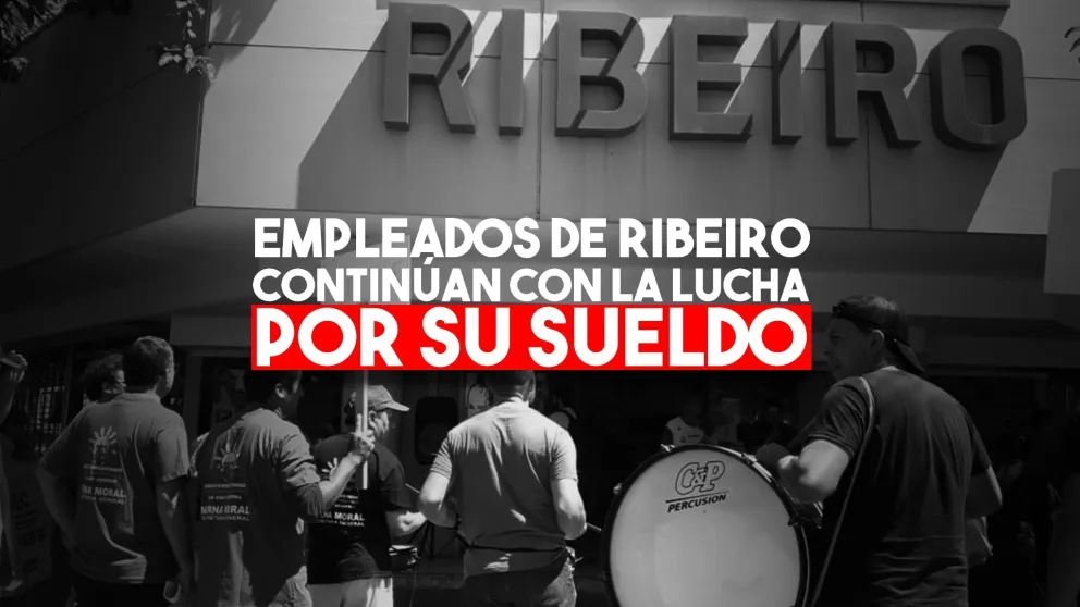 Los trabajadores de Ribeiro hicieron un paro nacional