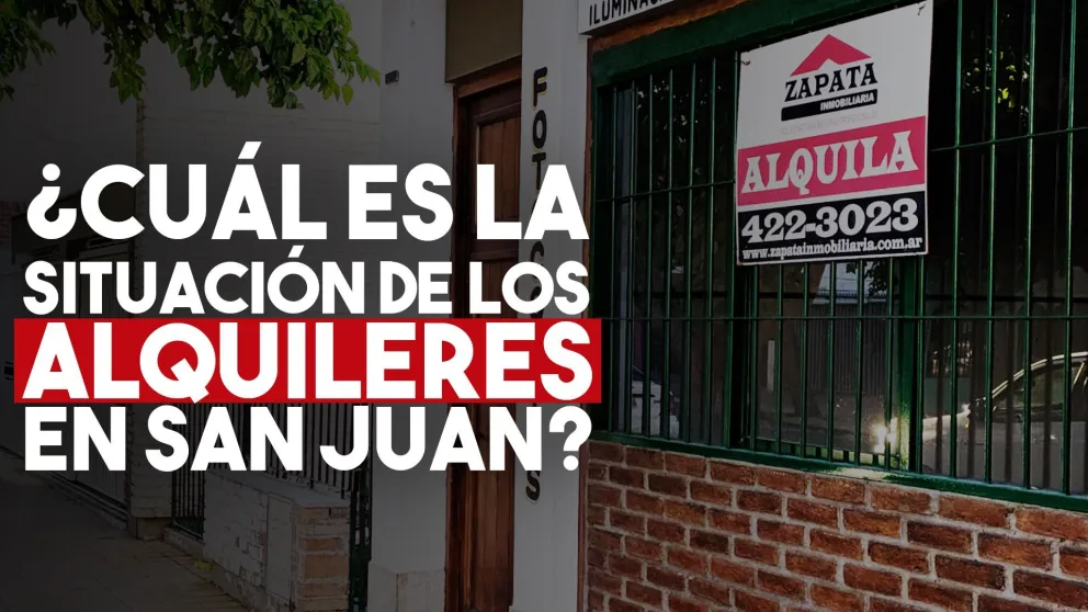 Las elecciones y el dólar: ¿qué pasará con los valores de los alquileres en San Juan?