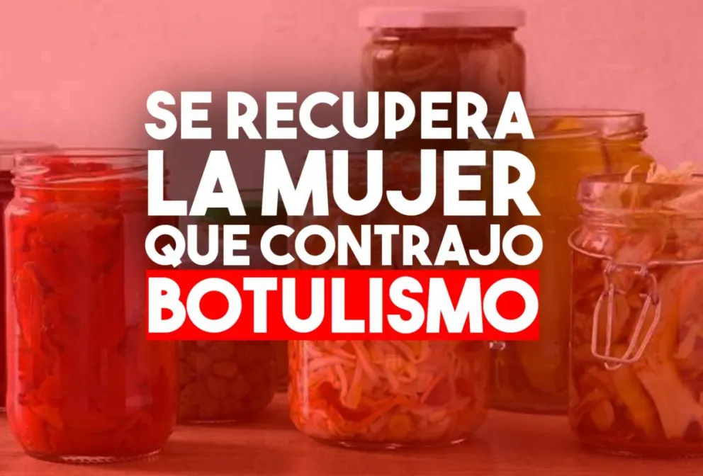 Mejora la salud de la mujer que tuvo botulismo