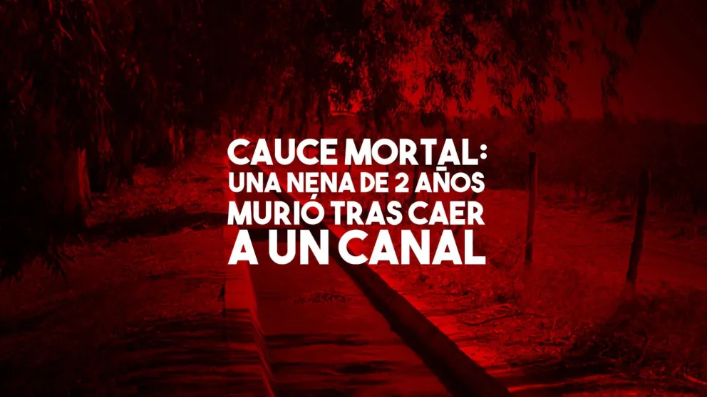 Tragedia en 25 de Mayo: una nena murió tras caer a un canal