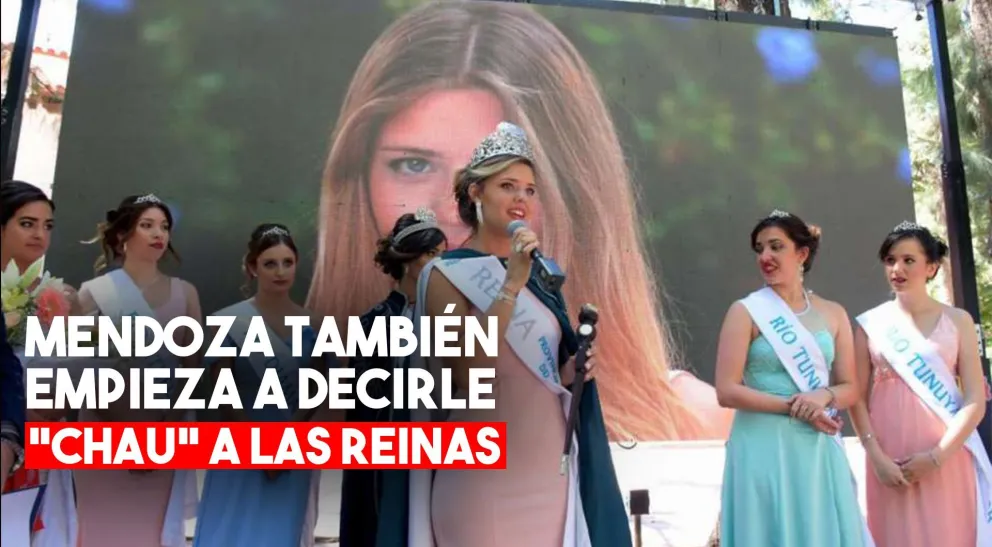 Mendoza también dejará de elegir a la Reina del Agua