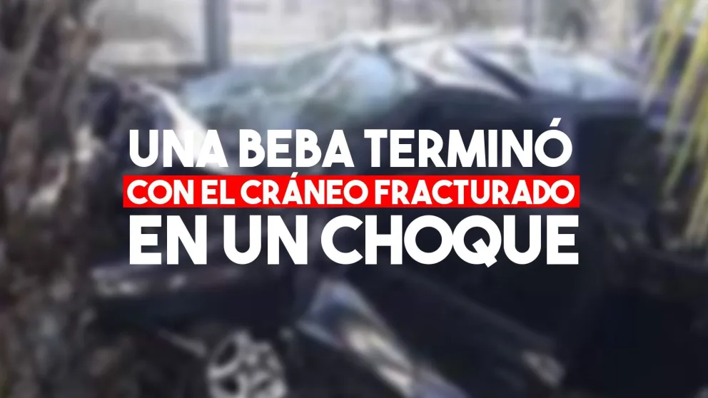 Una beba terminó con el cráneo fracturado en un choque