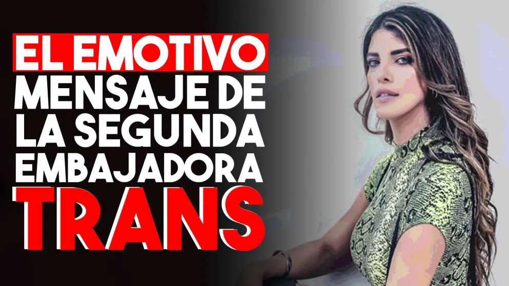 Leé el emotivo mensaje de la segunda Embajadora trans por Sarmiento