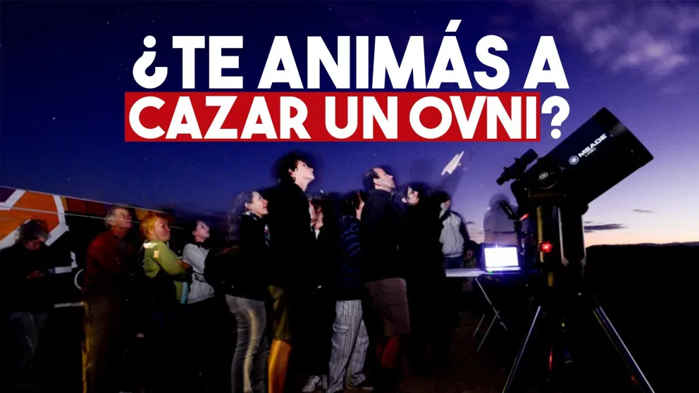 ¿Te gustaría cazar ovnis? Se viene una actividad estelar