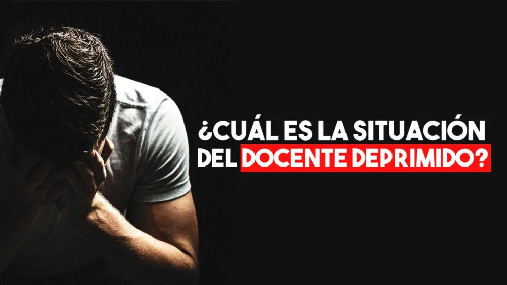 ¿Cuál es la situación del profesor deprimido?