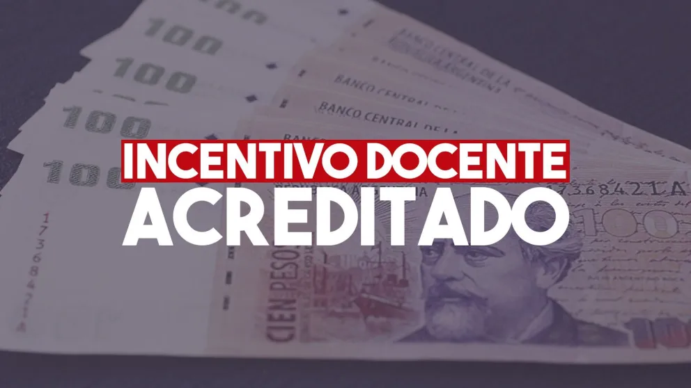 Atención docentes: acreditaron el incentivo