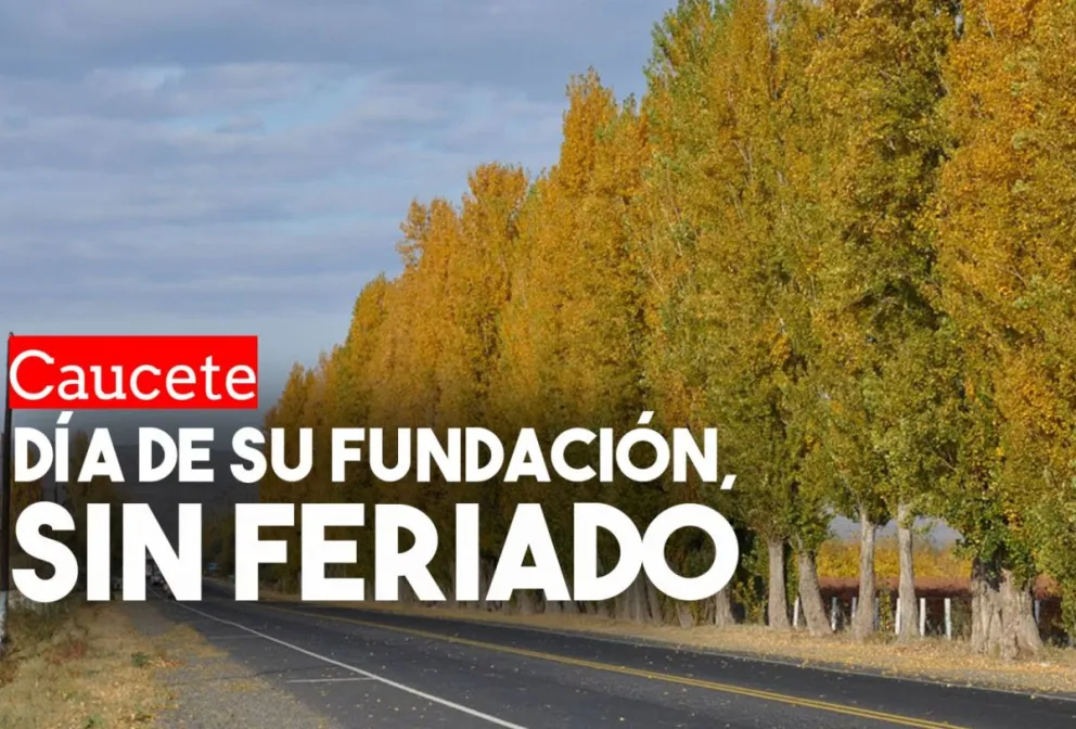 No habrá feriado municipal por el Día de la Fundación de Caucete