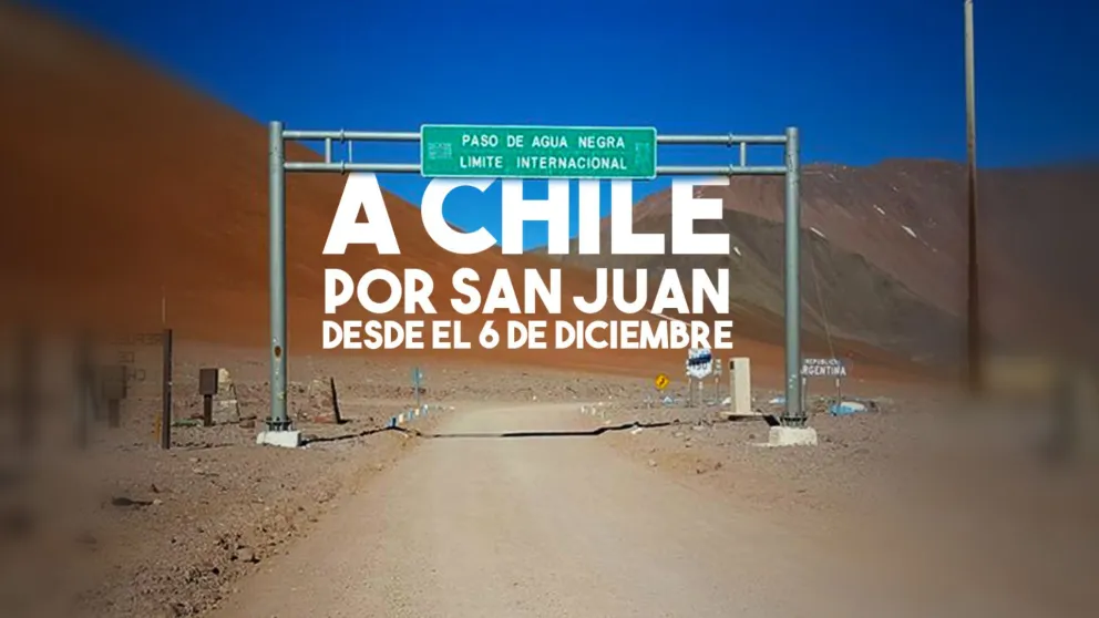 La apertura del Paso de Agua Negra ya tiene fecha