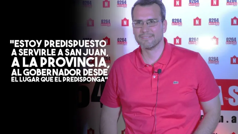 Carlos Munisaga: "Estoy predispuesto a servirle a San Juan, a la provincia, al gobernador desde el lugar que el predisponga”