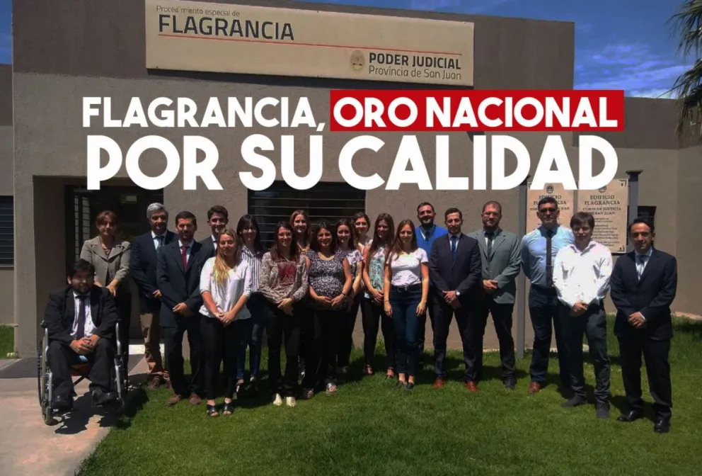 Flagrancia distinguida a nivel nacional por su calidad