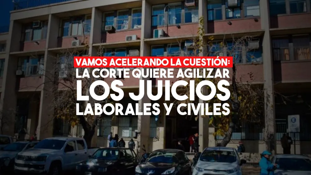 La Corte de Justicia busca "agilizar" los juicios civiles, laborales y de familia