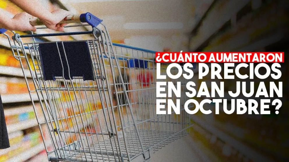 ¿Cuánto aumentaron los precios en San Juan durante octubre?