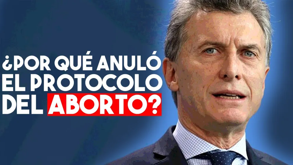 Macri, sobre la anulación del protocolo del aborto: "Fue una decisión unilateral del secretario y está mal"