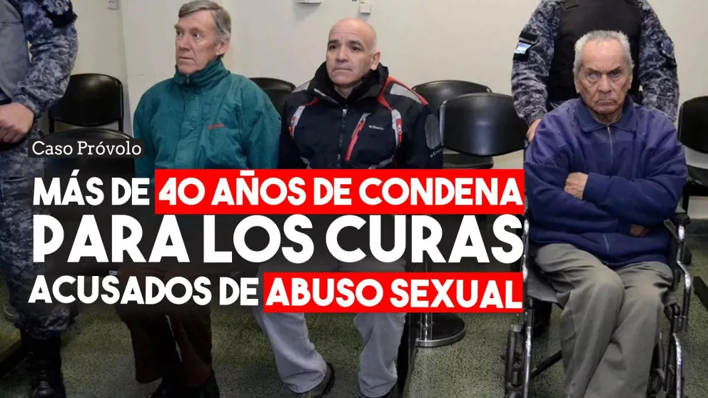 Caso Próvolo: condenas de más de 40 años de prisión para Corbacho y Corradi
