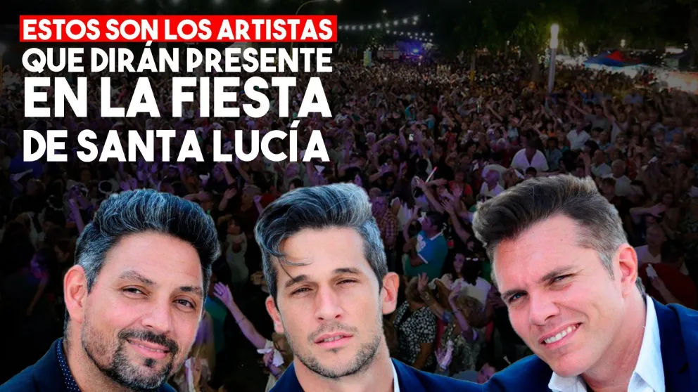 Confirmaron a los artistas nacionales para la Fiesta de Santa Lucía