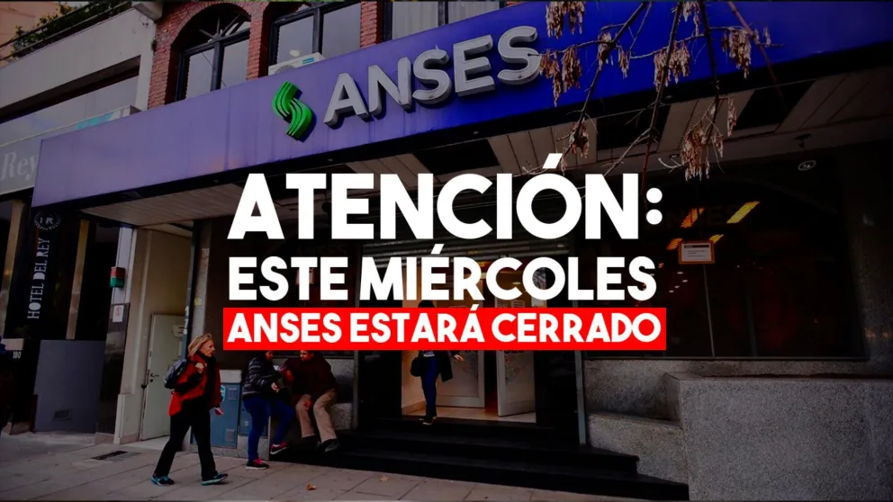 Este miércoles, ANSES no abrirá sus puertas