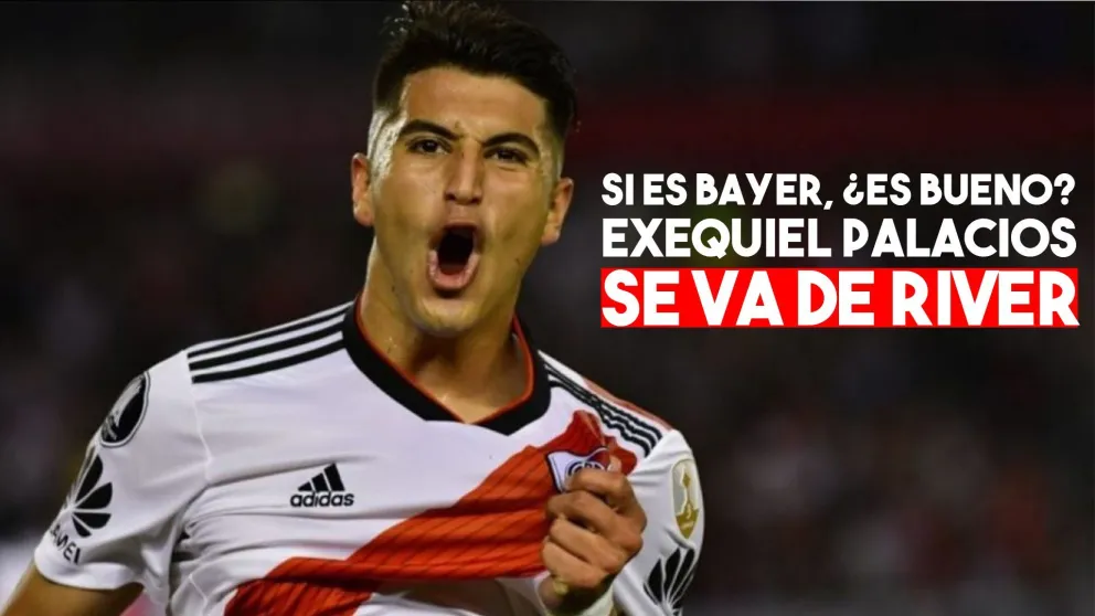 Exequiel Palacios se va al Bayer Leverkusen
