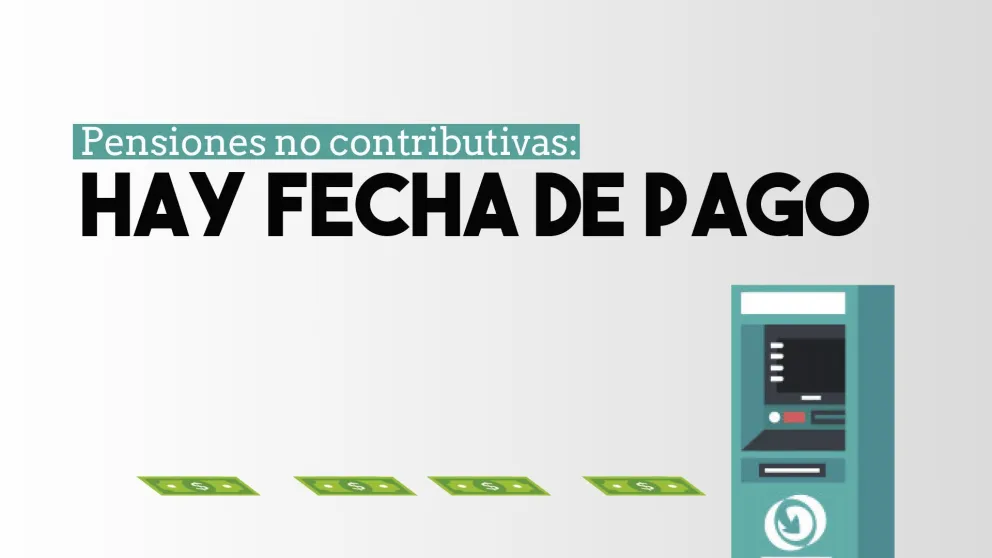 Ya está el cronograma de pago de las pensiones no contributivas