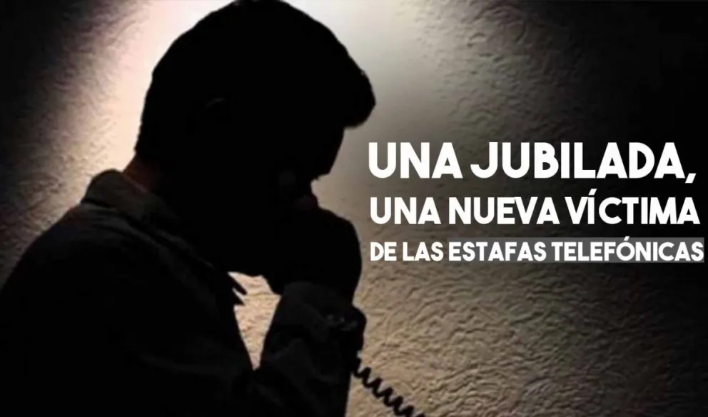 Nueva estafa telefónica a una jubilada sanjuanina