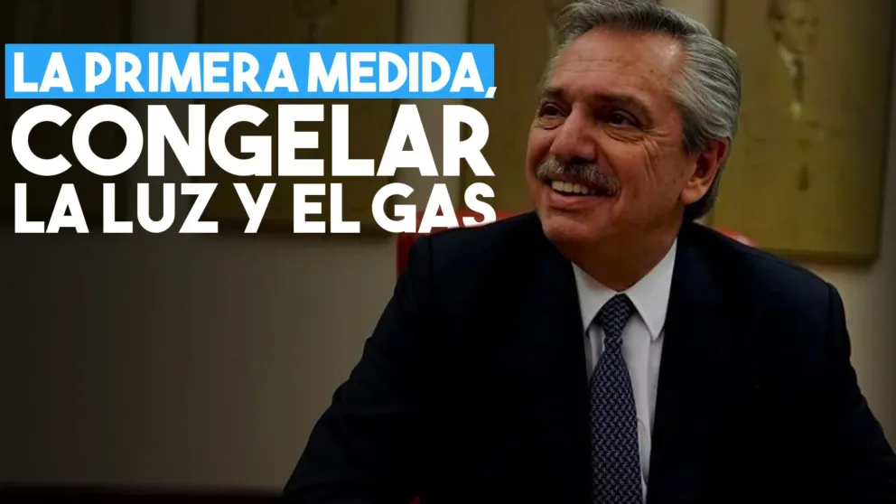 La primera medida de Fernández será congelar la luz y el gas durante los primeros meses de gestión