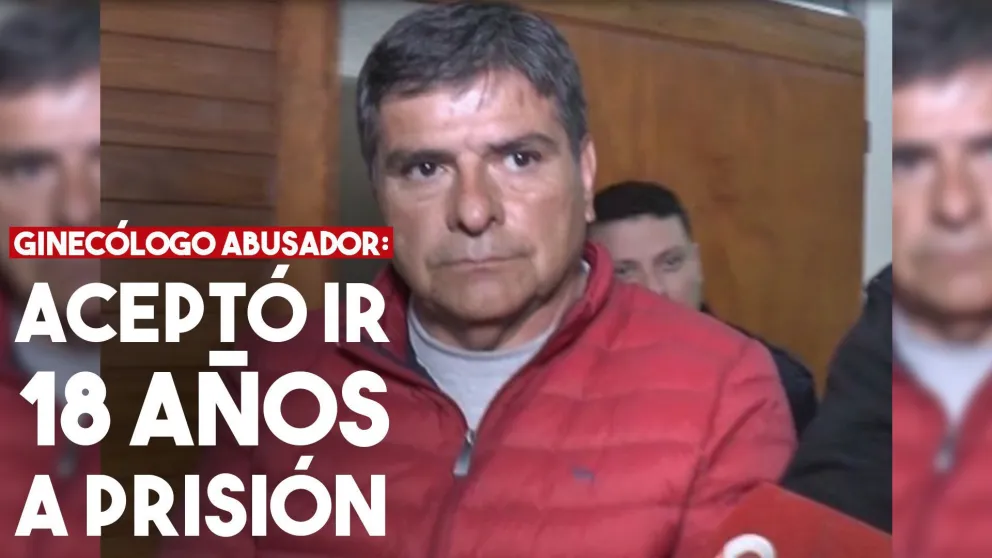 El ginecólogo acusado de abuso aceptó ir a prisión por 18 años