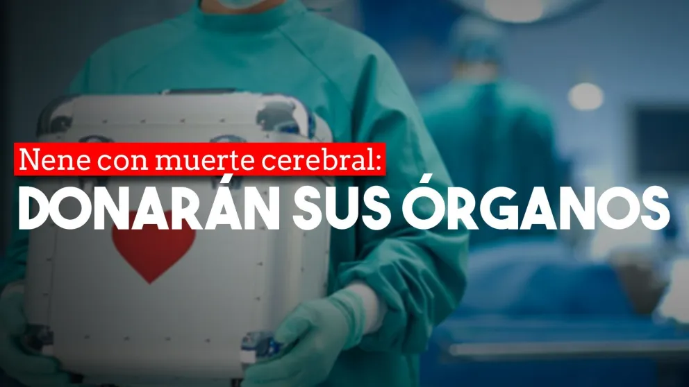 La familia del nene con muerte cerebral donará los órganos