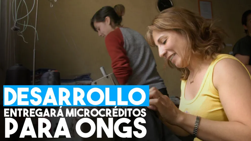 El Ministerio de Desarrollo Social otorgará microcréditos con tasas bajas