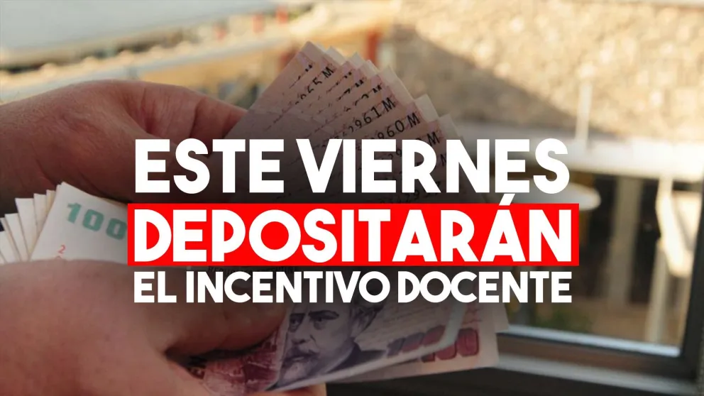 Este viernes pagarán el incentivo docente