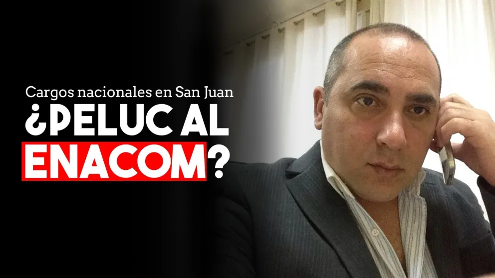 José Peluc, ex diputado provincial ¿cerca de ocupar otro cargo nacional en San Juan?