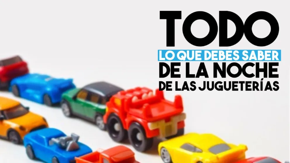 Descuentos, promociones y juegos para niños en la tradicional Noche de las Jugueterías