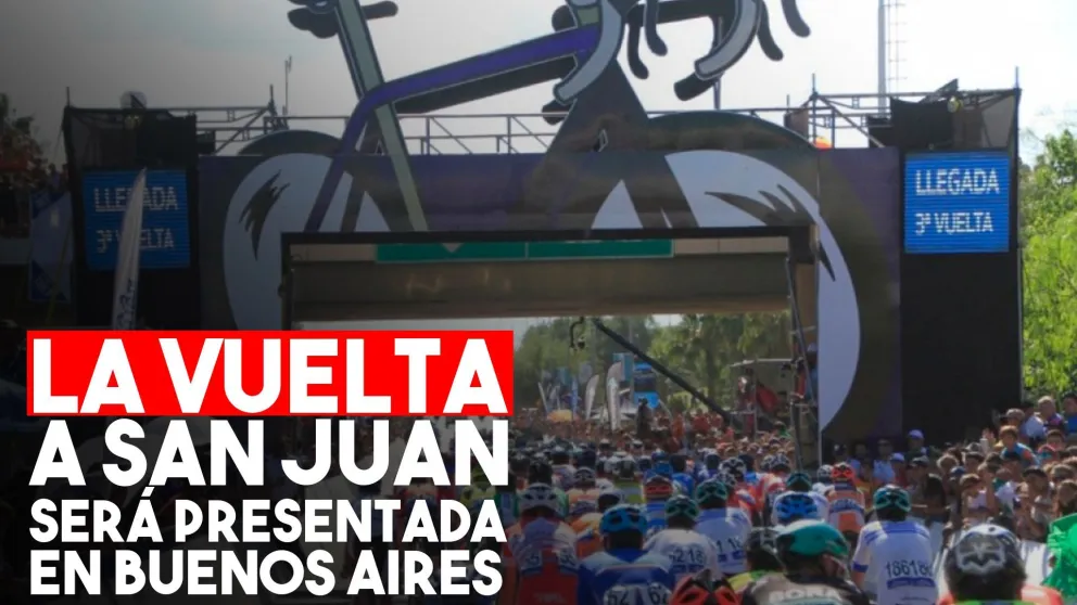 Presentarán la Vuelta a San Juan 2020 en Buenos Aires