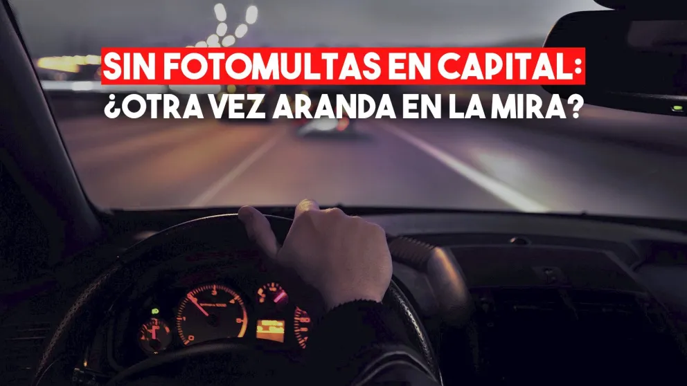 Dieron de baja a las fotomultas en Capital: ¿otra vez Aranda bajo la lupa?
