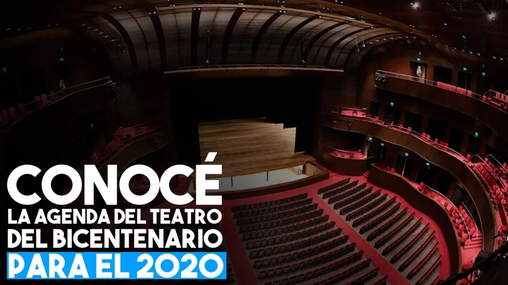En 2020, el Teatro del Bicentenario estará cargado de actividades