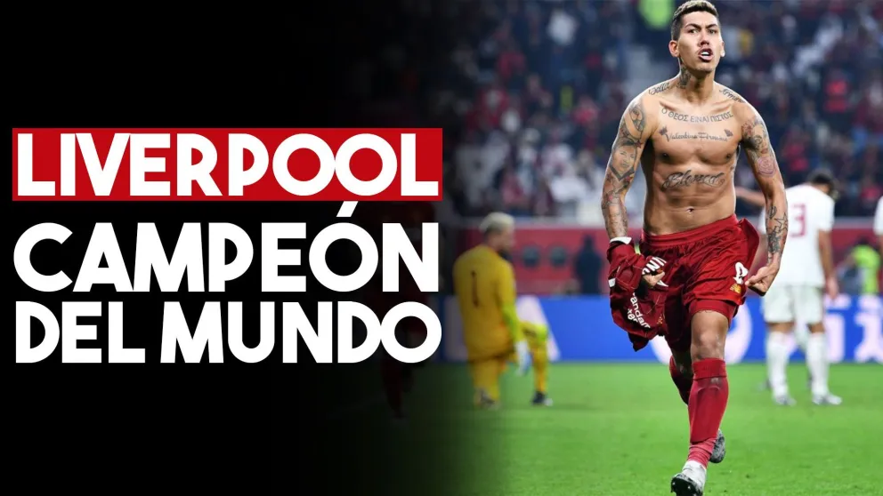 Liverpool conquistó el mundo por primera vez