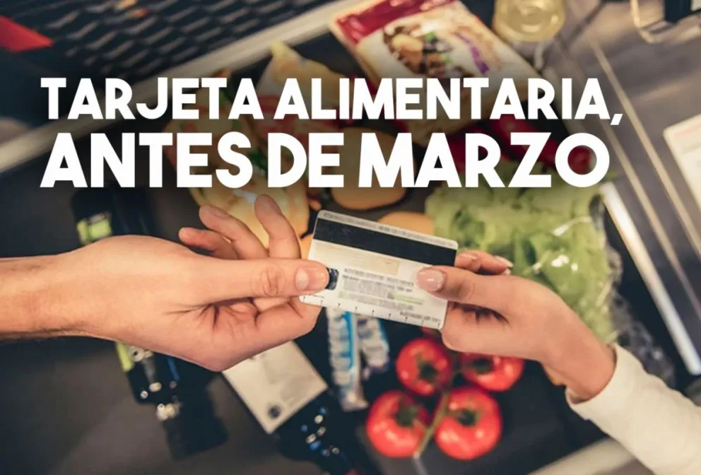 Más de 4 millones de personas recibirán la Tarjeta Alimentaria antes de marzo de 2020