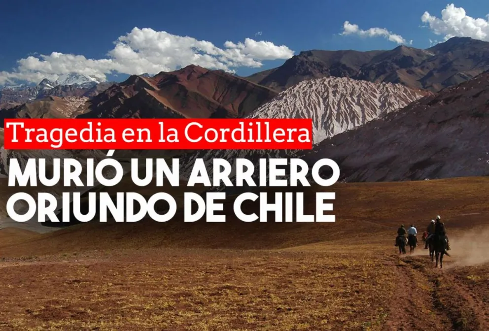 Un arriero oriundo de Chile murió en la Cordillera