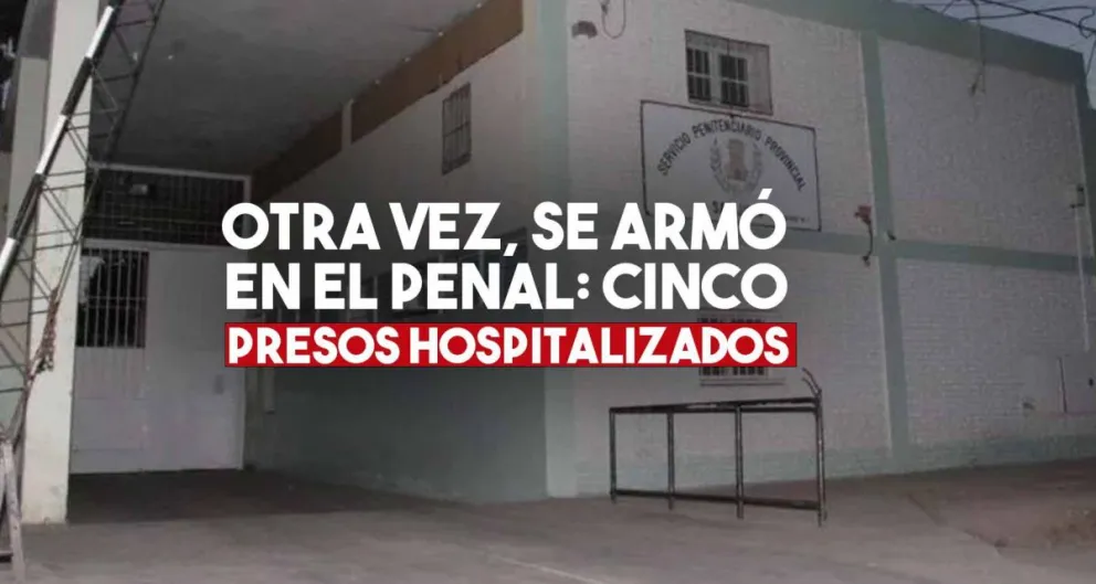 Otro round más: cinco presos heridos en una sangrienta gresca en el Penal