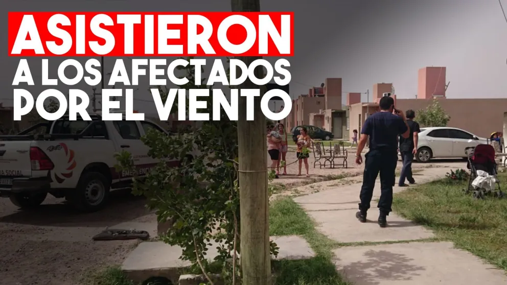 Asistieron a nueve familias damnificadas y afectadas por el fuerte viento