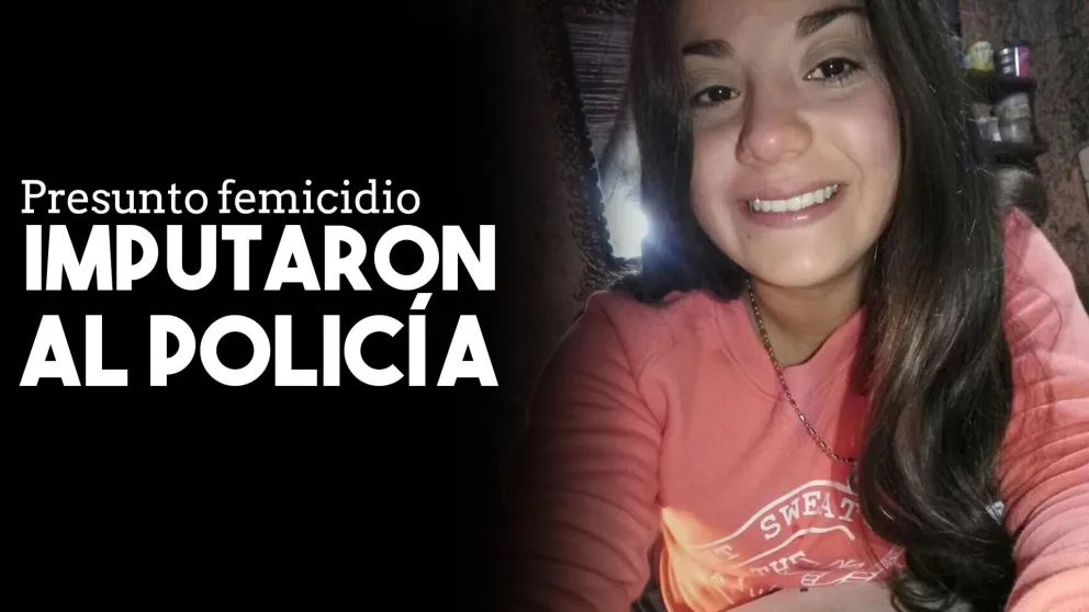 Presunto femicidio en Rawson: imputaron al policía, novio de la joven asesinada