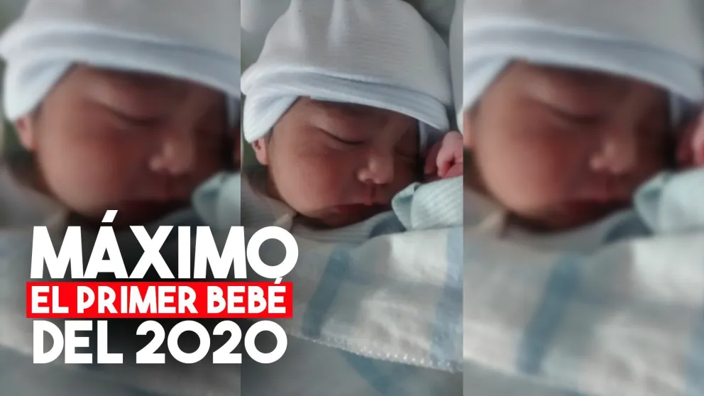 Máximo, el primer bebé del 2020