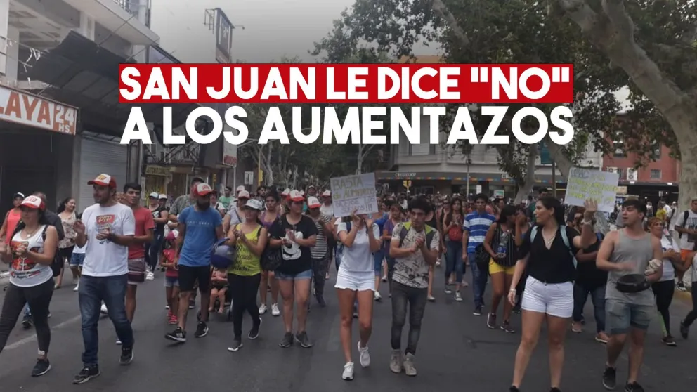 Sanjuaninos marcharon contra los aumentos de luz, agua y colectivo