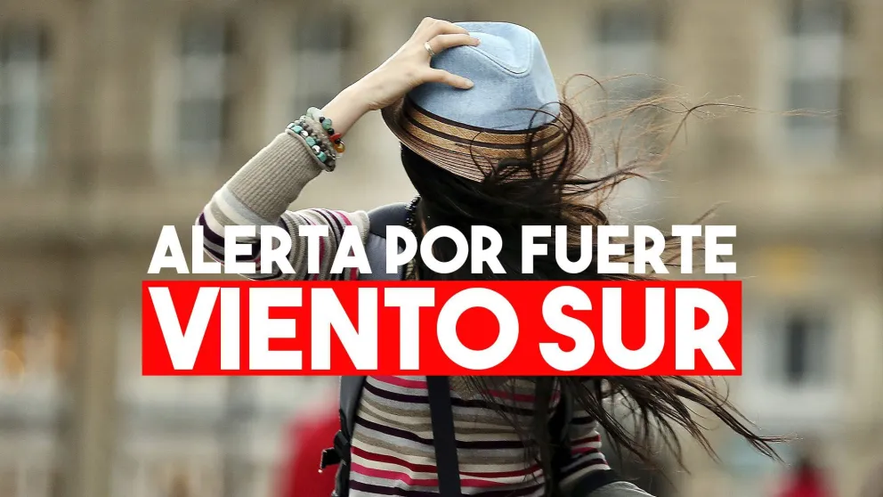 Hay alerta por la llegada de viento sur