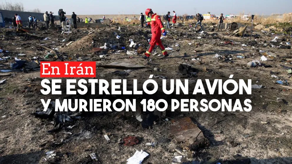 Murieron 180 personas al estrellarse un avión ucraniano en Irán