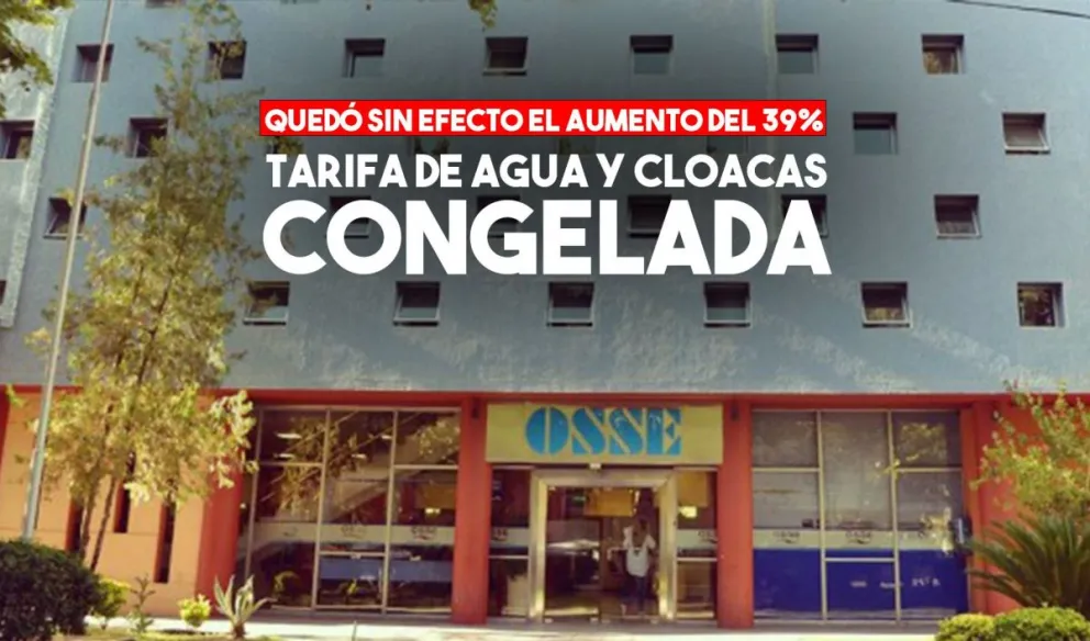 El Gobierno congeló la tarifa del servicio de OSSE tanto en agua como en cloacas