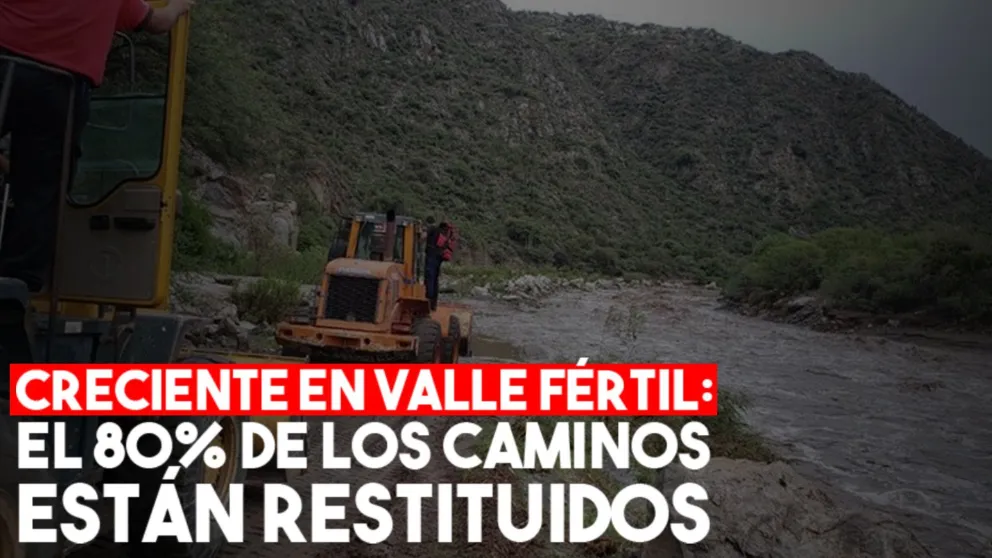Después de la creciente, las rutas de Valle Fértil ya se encuentran habilitadas