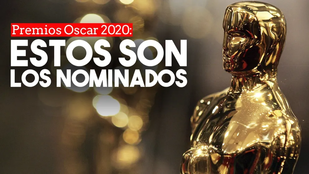Estos son los nominados a los Oscar 2020