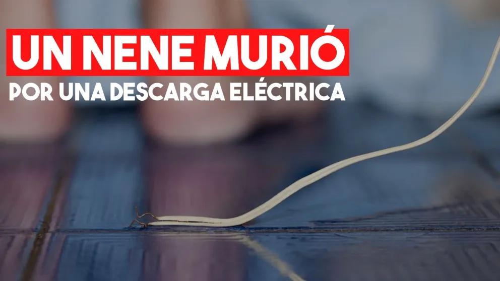 Un nene murió de una descarga por tocar un cable pelado descalzo
