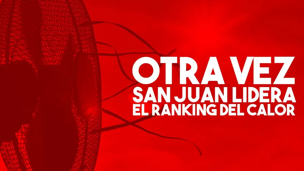 San Juan nuevamente es la provincia más calurosa del país